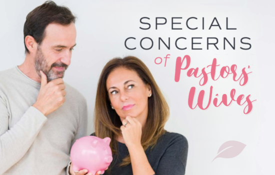 Special Concerns of Pastors' Wives (550 x 350 px)